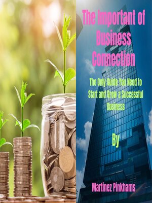 cover image of The Importance of Business  Connections